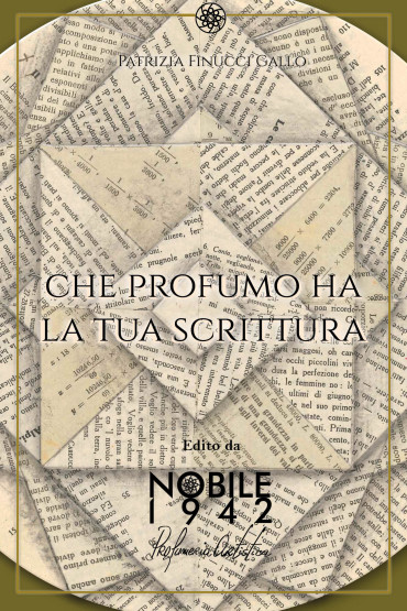 QUALE PROFUMO HA LA TUA SCRITTURA? IO E ALTRI 11 AUTORI VI RACCONTIAMO IL NOSTRO