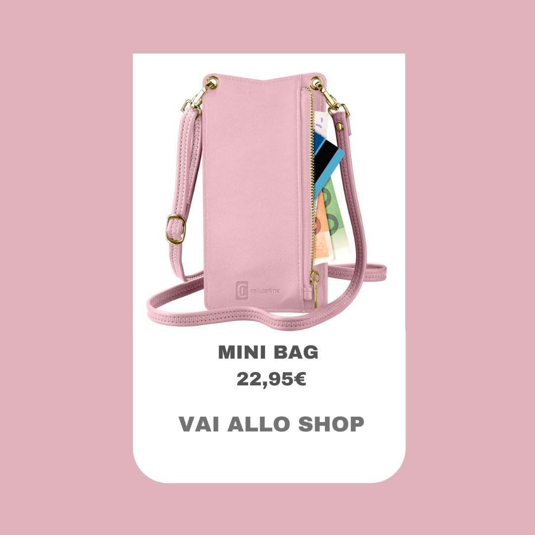 la mini bag di cellularline